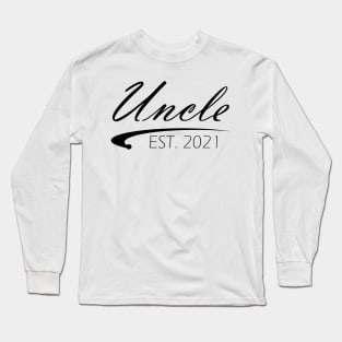 Uncle Est. 2021 Long Sleeve T-Shirt